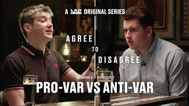 Ladbible的同意不同意：Pro-Var VS Anti-Var